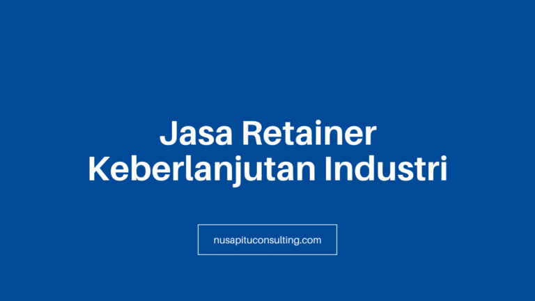 Jasa Retainer Keberlanjutan Industri