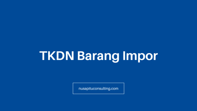 TKDN Barang Impor