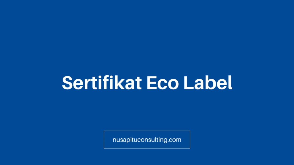 Sertifikat Eco Label